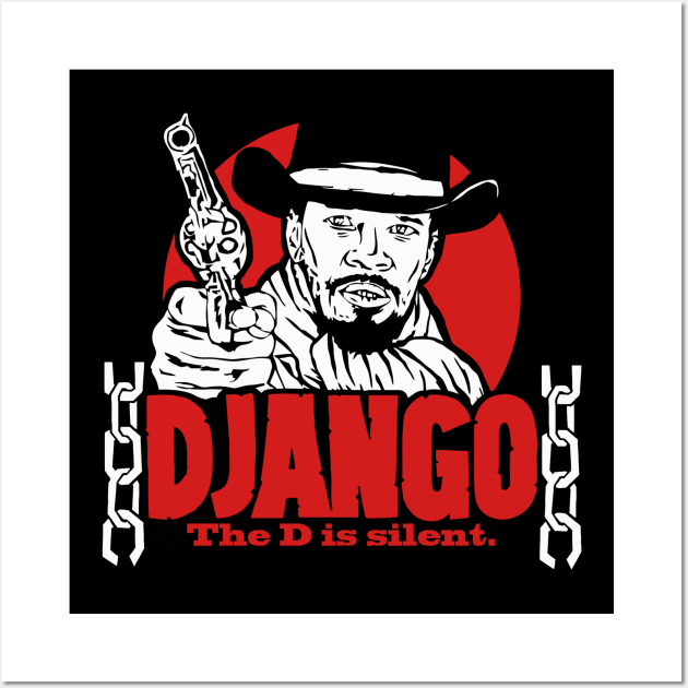 Django the d is silent Wall Art by buby87